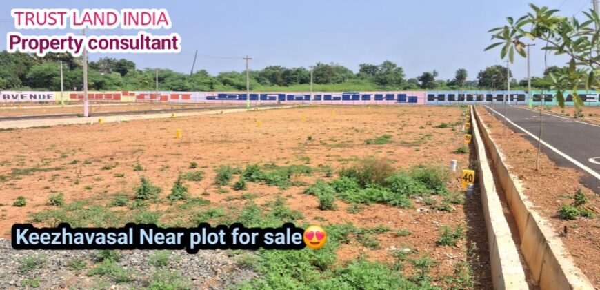 KEEZHAVASAL NEAR PLOT FOR SALE!