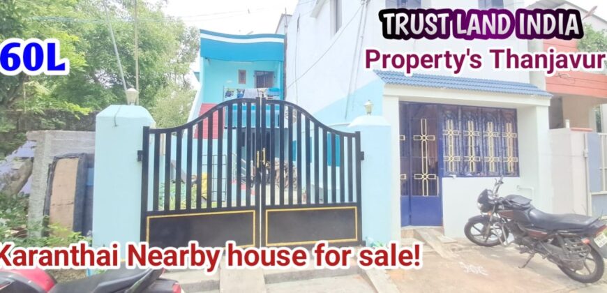 Thanjavur karanthai near House for sale!
